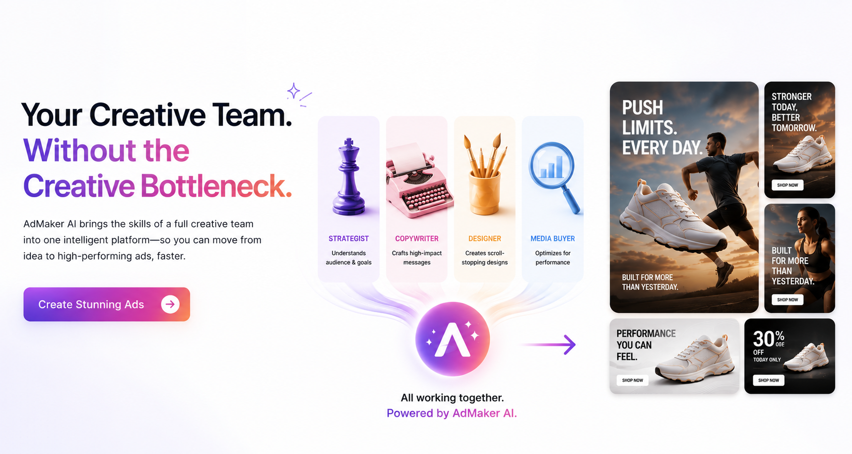 Your creative team without the creative bottleneck — AdMaker AI combines strategist, copywriter, designer and media buyer into one platform.